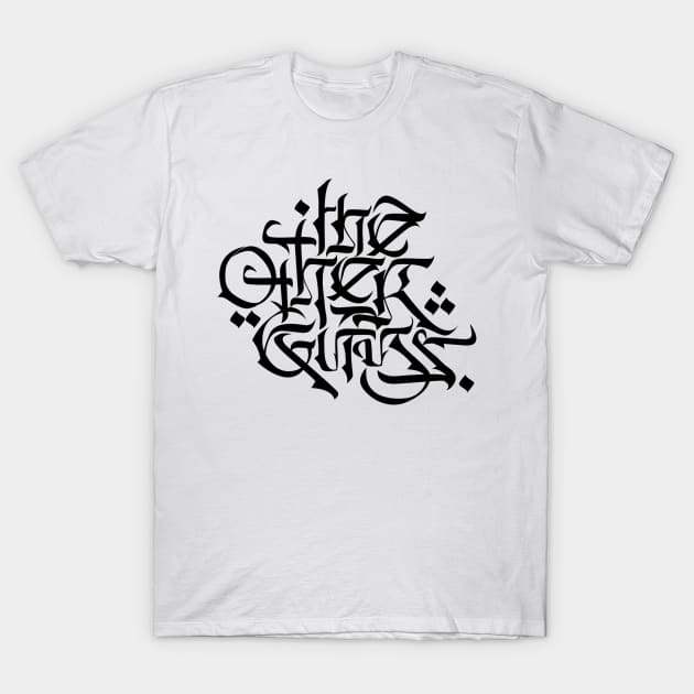 The Other Guys black font T-Shirt by SCRYPTK
